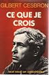 CE Que Je Crois/Lettre Ouverte a Une Jeune Fille Morte