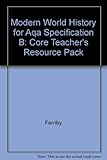 Modern world history for AQA specification B. Core