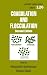 Coagulation and Flocculation, Second Edition (Surfactant Science)