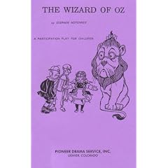 The Wizard of Oz: Participation Play for Children