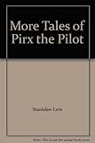 More tales of Pirx the pilot