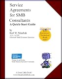 Service Agreements for SMB Consultants - A Quick Start Guide for Managed Services