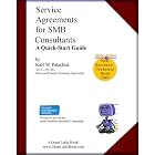 Click here to buy Service Agreements for SMB Consultants - A Quick Start Guide for Managed Services by Karl W. Palachuk.