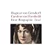 Caroline von Humboldt: Eine Biographie