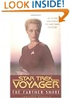 The Farther Shore (Star Trek Voyager, Book Two of Two)