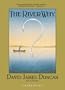 The River Why (Library Edition)