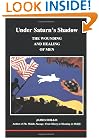 Under Saturn's Shadow: The Wounding and Healing of Men (Studies in Jungian Psychology By Jungian Analysts)