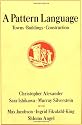 A Pattern Language: Towns, Buildings, Construction (Center for Environmental Structure Series)
