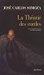 La Th�orie des cordes