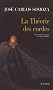 La Th�orie des cordes