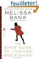The Girls' Guide to Hunting and Fishing