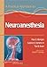 A Practical Approach to Neuroanesthesia (Practical Approach to Anesthesiology)