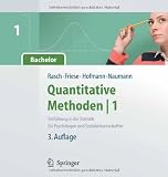 Quantitative Methoden 1.Einführung in die Statistik für Psychologen und Sozialwissenschaftler (Springer-Lehrbuch)