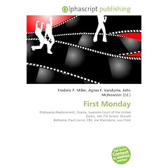First Monday: Midseason Replacement, Drama, Supreme Court of the United States, JAG (TV Series), Donald Bellisario, Paul Levine, CBS, Joe Mantegna, Law Clerk