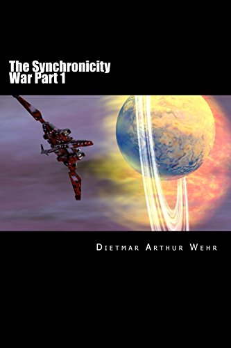the synchronicity war part 1 the synchroncity war volume 1