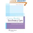 Cross Border Insolvency Law: International Instruments Commentary by Bob Wessels