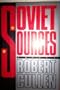 Soviet Sources: A Novel