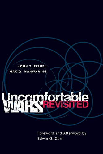 uncomfortable wars revisited international and security affairs series