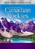  : Destination: Canadian Rockies