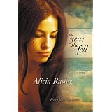 The Year She Fell ~ Alicia Rasley