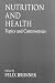 Search : Nutrition and HealthTopics and Controversies (Modern Nutrition)