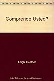 ¿Comprende usted? : practice in reading and listening comprehension in Spanish