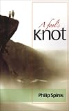 A Fool's Knot