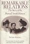 Remarkable Relations: The Story of the Pearsall Smith Women