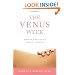 The Venus Week: Discover the Powerful Secret of Your Cycle...at Any Age