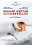 Quand J'Etais Chanteur (Original French ONLY Version- No English Options)