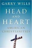 Head and Heart: American Christianities
