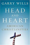 Head and Heart: American Christianities