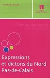 Expressions et dictons du Nord Pas-de-Calais