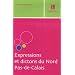 Expressions et dictons du Nord Pas-de-Calais
