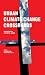 Urban Climate Change Crossroads