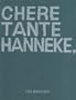 Tim Braden: Chere Tante Hanneke