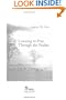 Learning to Pray Through the Psalms