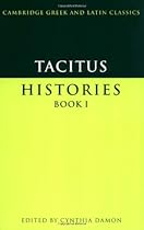 Tacitus: Histories Book I (Cambridge Greek and Latin Classics)