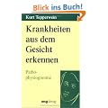 Krankheiten aus dem Gesicht erkennen. Pathophysiognomie