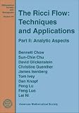 The Ricci Flow: Techniques and Applications (Mathematical Surveys and Monographs)