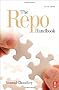 The Repo Handbook, (Securities Institute Global Capital Markets)