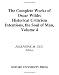 The Complete Works of Oscar Wilde: Criticism - Historical Criticism, Intentions, the Soul of Man v. 4 (Complete Works of Oscar Wilde)