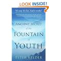 The Ancient Secret of the Fountain of Youth