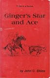 Gingers Star and Ace (Gingers Star series)