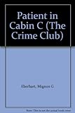 The patient in cabin C