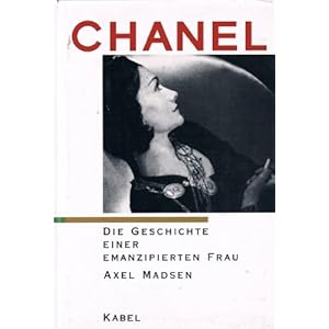 Chanel: Die Geschichte einer emanzipierten Frau