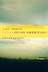 The Sorrows of an American: A Novel