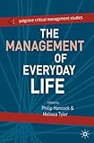 The management of everyday life