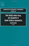 41bsCTFy0tL. SL160  The Rise and Fall of Europes New Stock Markets, Volume 10 (Advances in Financial Economics)