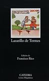 Lazarillo de Tormes (COLECCION LETRAS HISPANICAS) (Letras Hispbanicas) (Spanish Edition)